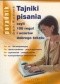 Tajniki pisania czyli 100 reguł i wzorów dobrego tekstuPoradnik