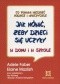 Jak mówić, żeby dzieci się uczyły w domu i w szkole