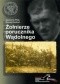 Żołnierze porucznika Wądolnego. Z dziejów niepodległościowego podziemia na ziemi wadowickiej.