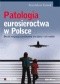 Patologia eurosieroctwa w Polsce. Skutki migracji zarobkowej dla dzieci i ich rodzin