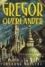 Gregor the Overlander - Suzanne Collins