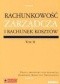 Rachunkowość zarządcza i rachunek kosztów Tomy 1,2