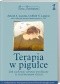 Terapia w pigułce. Jak zachować zdrowie psychiczne w zwariowanym świecie