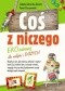 Coś z niczego. EKOzabawy dla małych i dużych