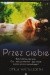 Przez ciebie