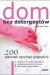 Dom bez detergentów