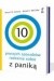 10 prostych sposobów radzenia sobie z paniką - Martin M. Antony