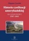 Historia cywilizacji amerykańskiej. Era sprzeczności 1787-1865