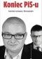 Koniec PiS-u. Kamiński rozmawia z Morozowskim