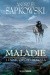 Maladie i inne opowiadania