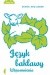 Język baklawy. Wspomnienia
