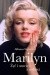 Marilyn. Żyć i umrzeć z miłości