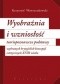 Wyobraźnia i wzniosłość. Teoriopoznawcze podstawy wybranych brytyjskich koncepcji estetycznych XVIII wieku