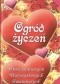 Ogród życzeń okolicznościowych, walentynkowych, imieninowych
