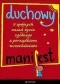 Duchowy manifest. 9 spójnych zasad życia zgodnego z porządkiem wszechświata