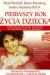 Pierwszy rok życia dziecka - Heidi E. Murkoff