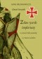Zakon rycerski templariuszy na ziemiach Polski piastowskiej i na Pomorzu Zachodnim