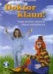 Doktor klaun!: terapia śmiechem, wolontariat, edukacja międzykulturowa