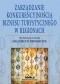 Zarządzanie konkurencyjnością biznesu turystycznego w regionach