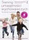 Trening umiejętności wychowawczych