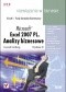 Microsoft Excel 2007 PL. Analizy biznesowe. Rozwiązania w biznesie. Wydanie III