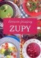 Zupy. Domowe przepisy