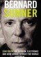 Bernard Sumner. Confusion: Joy Division, Electronic and New Order Versus The World