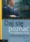 Daj się poznać od najlepszej strony. Krótki kurs autopromocji i lansu