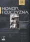 Honor i Ojczyzna - Bohaterskie czyny Polaków w czasie II wojny światowej