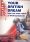 Your British Dream czyli jak sobie radzić w Wielkiej Brytanii