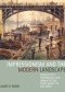 Impressionism and the Modern Landscape: Productivity, Technology, and Urbanization from Manet to Van Gogh