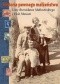 Historia pewnego małżeństwa. Listy Bronisława Malinowskiego i Elsie Masson