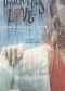 Treacherous Love: The Diary of an Anonymous Teenager (Anonymous Diaries)