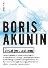 Świat jest teatrem - Boris Akunin