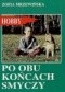 Po obu końcach smyczy