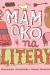 Mam oko na litery