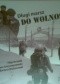 Długi marsz do wolności