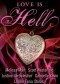 Love is hell