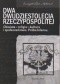 Dwa dwudziestolecia Rzeczypospolitej. Oświata-religia-kultura i społeczeństwo. Próba bilansu