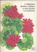 Okładka książki Rośliny ozdobne w mieszkaniu i na balkonie