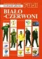 Biało - czerwoni. Encyklopedia piłkarska FUJI (tom 35)