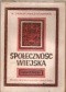 Społeczność wiejska. Doświadczenia i rozważania z badań terenowych w Zaborowie