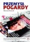 Przemsł pogardy. Niszczenie wizerunku prezydenta Lecha Kaczyńskiego w latach 2005-2010 oraz po jego śmierci.