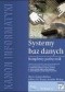 Systemy baz danych. Kompletny podręcznik.