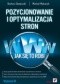 Pozycjonowanie i optymalizacja stron WWW. Jak się to robi. Wydanie III