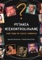 Pytania niekontrolowane czyli czego nie wiecie o kabarecie