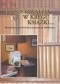 Pozostawałem w kręgu książki... : rozmowy z profesorem Januszem Duninem o bibliologii, medioznawstwie i zwyczajnym życiu