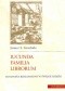 Iucunda familia librorum : humaniści renesansowi w świecie książki