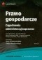 Prawo gospodarcze. Zagadnienia administracyjnoprawne