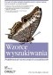 Wzorce wyszukiwania. Projektowanie nowoczesnych wyszukiwarek